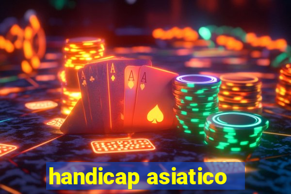 handicap asiatico - 3.5